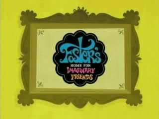 Foster's Home for Imaginary Friends poster
