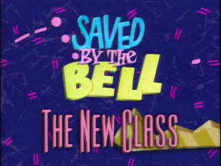 Saved By The Bell: The New Class poster