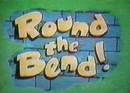 Round the Bend poster