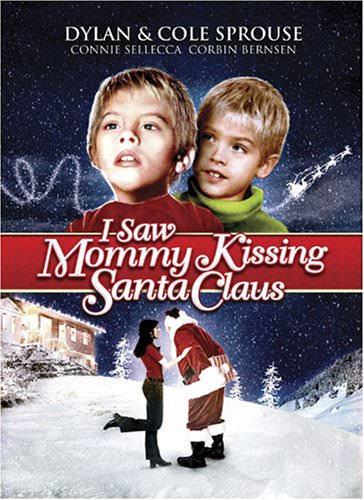 I Saw Mommy Kissing Santa Claus poster