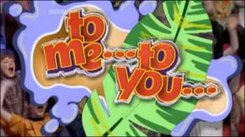 To Me... To You... poster