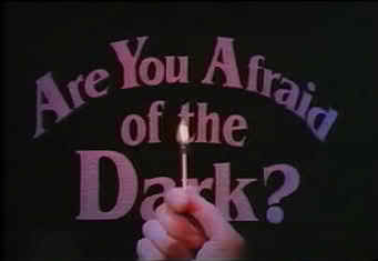 Are You Afraid of the Dark? poster