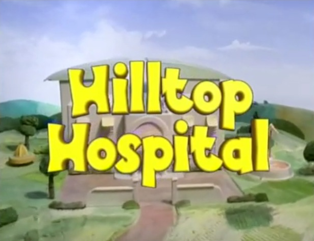 Hilltop Hospital poster