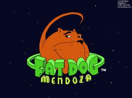 Fat Dog Mendoza poster
