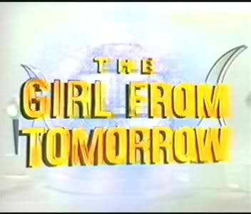 The Girl from Tomorrow poster