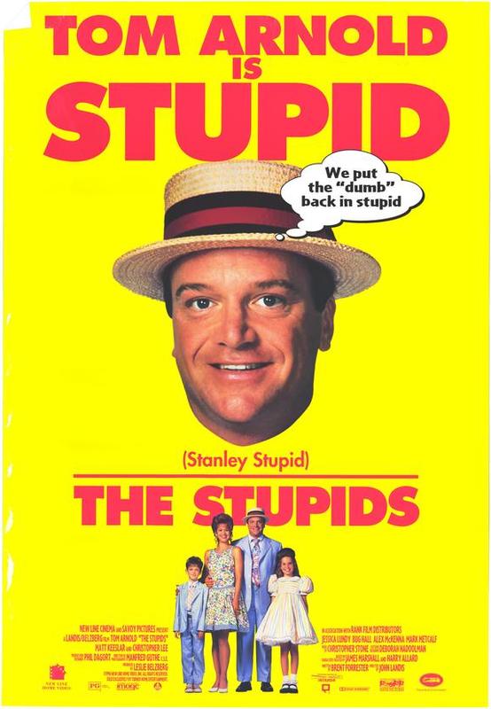The Stupids poster