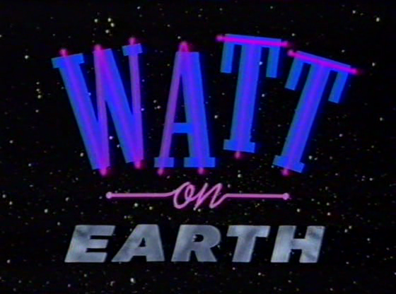 Watt On Earth poster